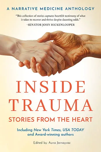 Inside-Trauma: Stories from the Heart